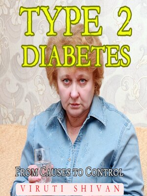 cover image of Type 2 Diabetes: From Causes to Control